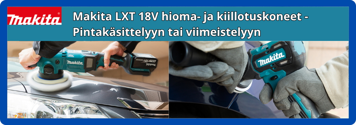 Makita hioma- ja kiillotuskoneet